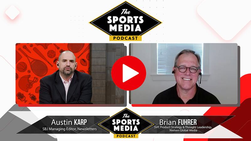 Sports Media Podcast host Austin Karp (left) and Nielsen's Brian Fuhrer (right) talk about measuring TV viewership.